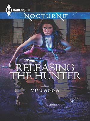 cover image of Releasing the Hunter (Nocturne)